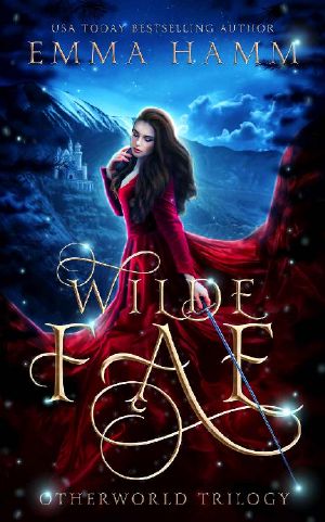 [The Otherworld 01] • Wilde Fae